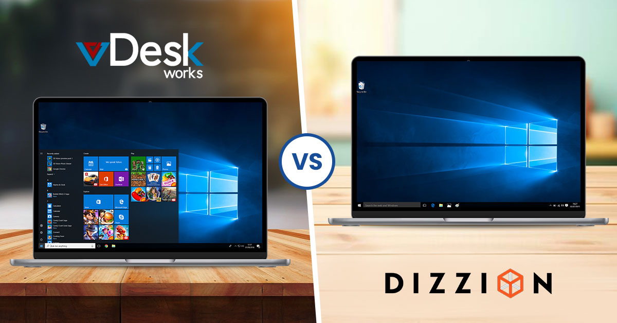 vDeskWorks vs. Dizzion: An In-Depth Comparison of Virtual Desktop Solutions