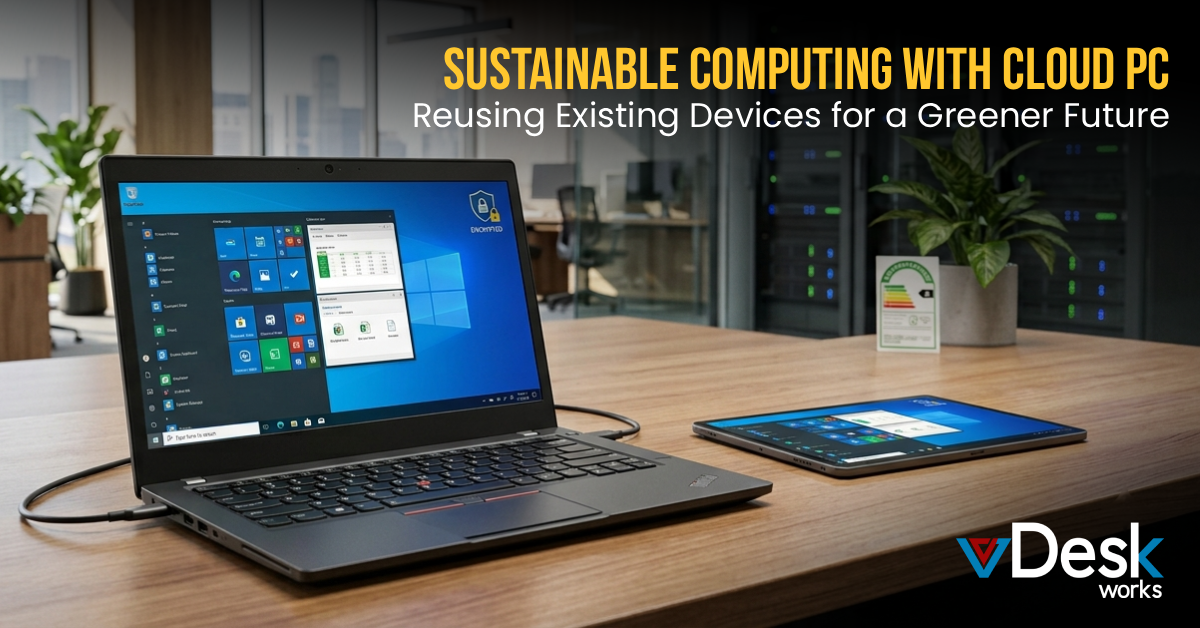 Sustainable Computing with Cloud PC: Reusing Existing Devices for a Greener Future